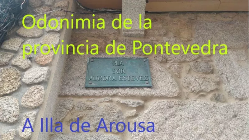 Odonimia de la provincia de Pontevedra: A Illa